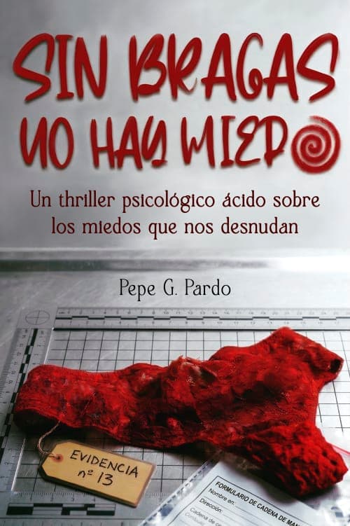 Portada de Sin bragas no hay miedo