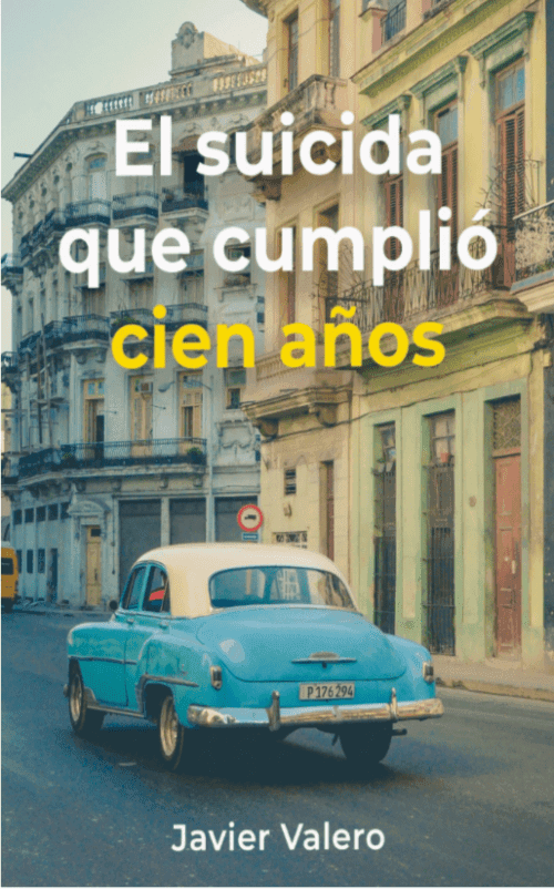 Portada de El suicida que cumplió cien años